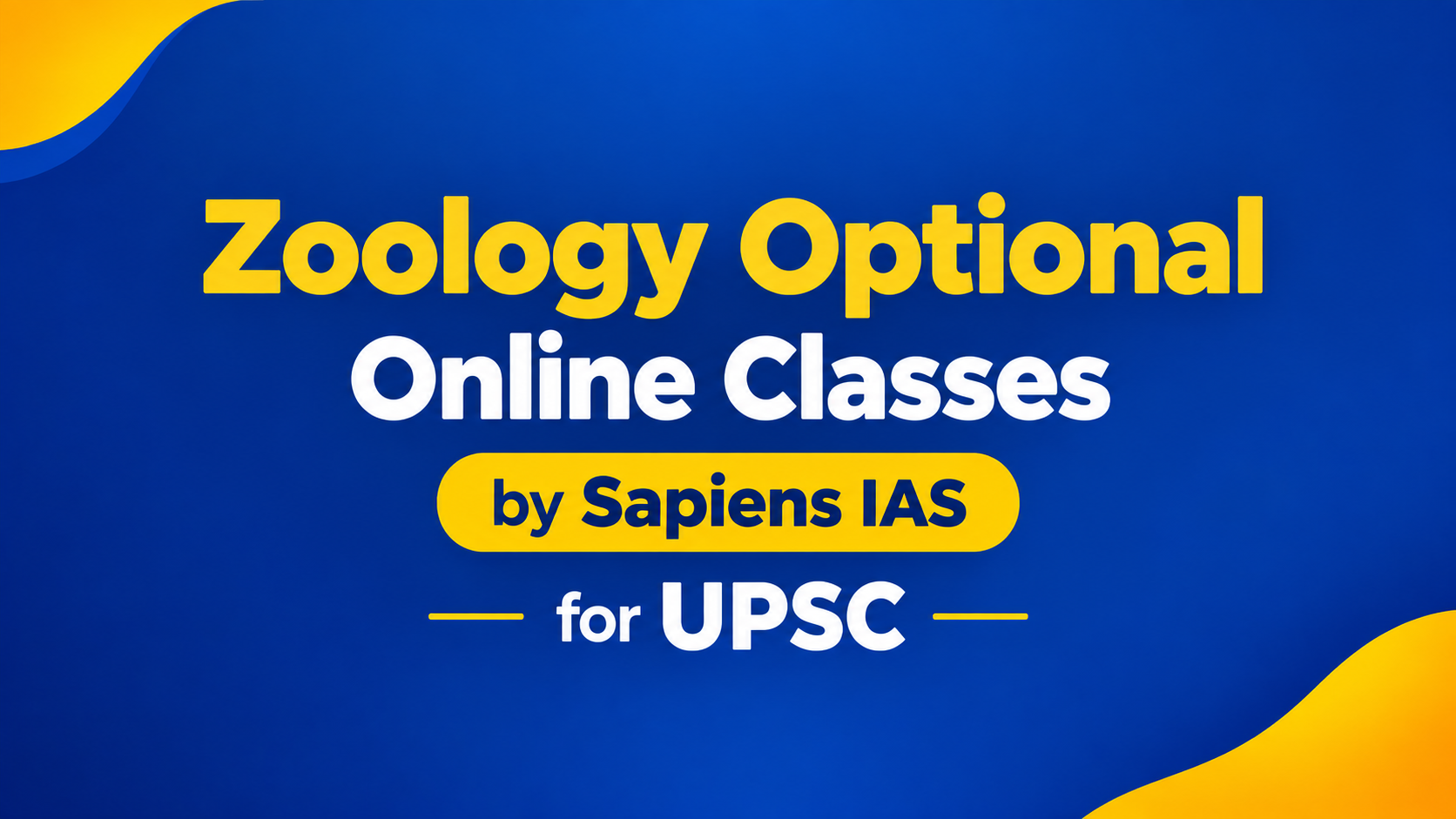 Zoology Optional Online Classes by Sapiens IAS